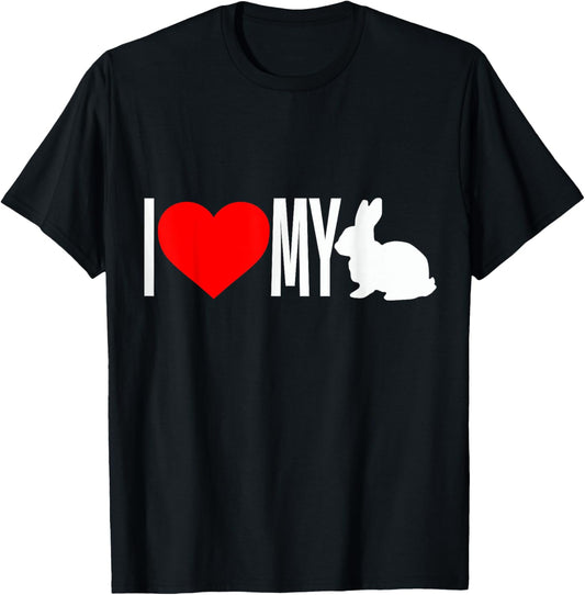 I Love my Rabbit I Heart my Bunny Easter T Shirt T-Shirt