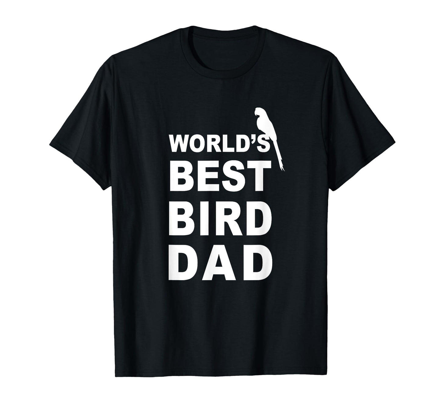Bird Dad Shirt - Gift for Bird Dad T-Shirt