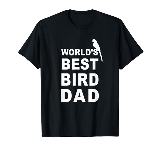 Bird Dad Shirt - Gift for Bird Dad T-Shirt