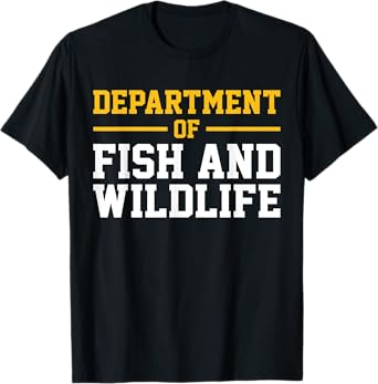 Department of Fish and Wildlife T-Shirt