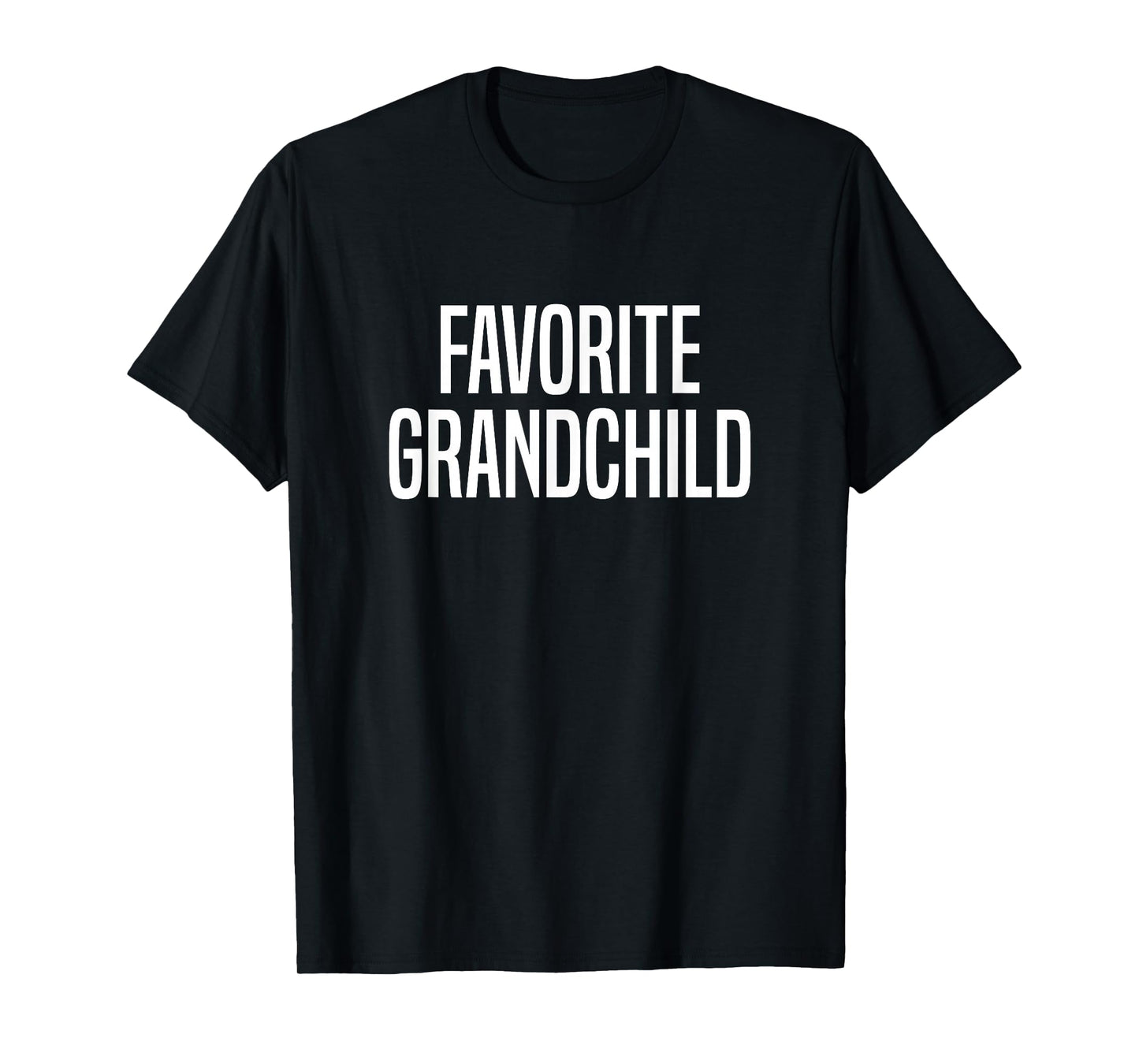 Favorite Grandchild T-Shirt