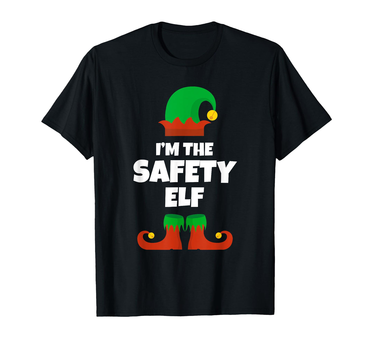 I'm The Safety Elf Family Pajama Christmas Funny T-Shirt