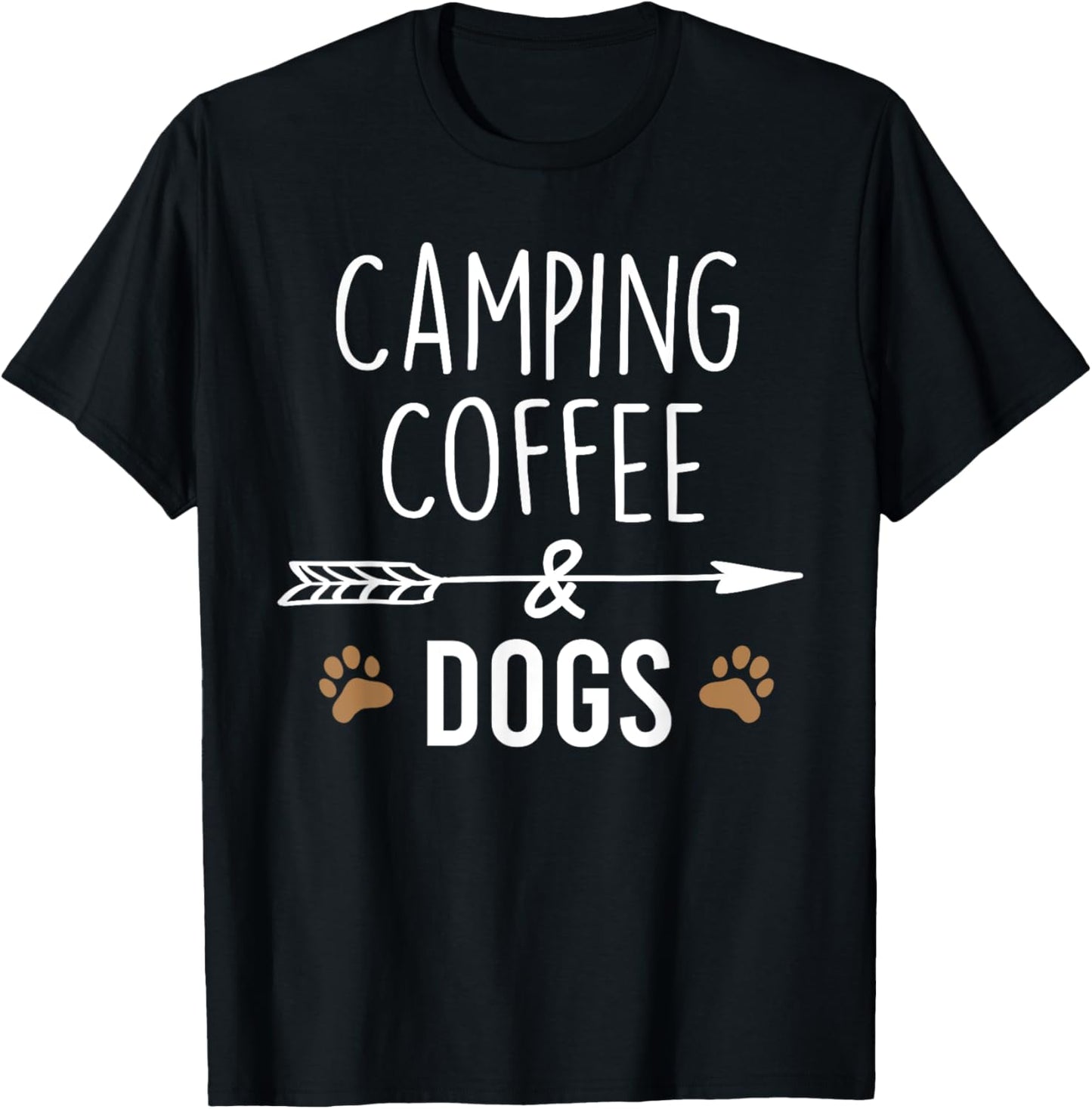 Camping coffee and dogs Funny Campers Men Women T-Shirt