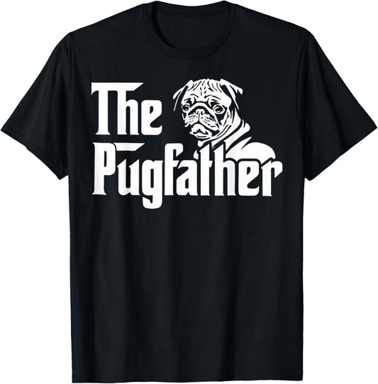 The Pugfather Best Pug Dad Pug Dog Owner Father's Day Gift T-Shirt