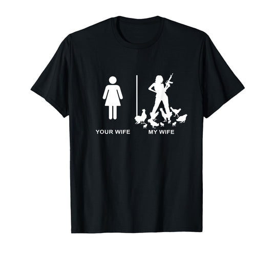 Funny Chicken Lady Farm Dad Husband Your Wife My Wife T-Shirt