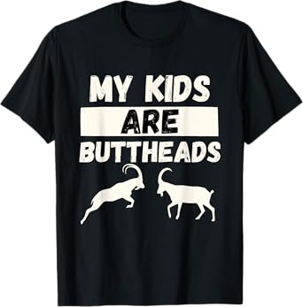 My Kids Are Goats - Funny Goat Mom & Goat Lover Farming Gift T-Shirt