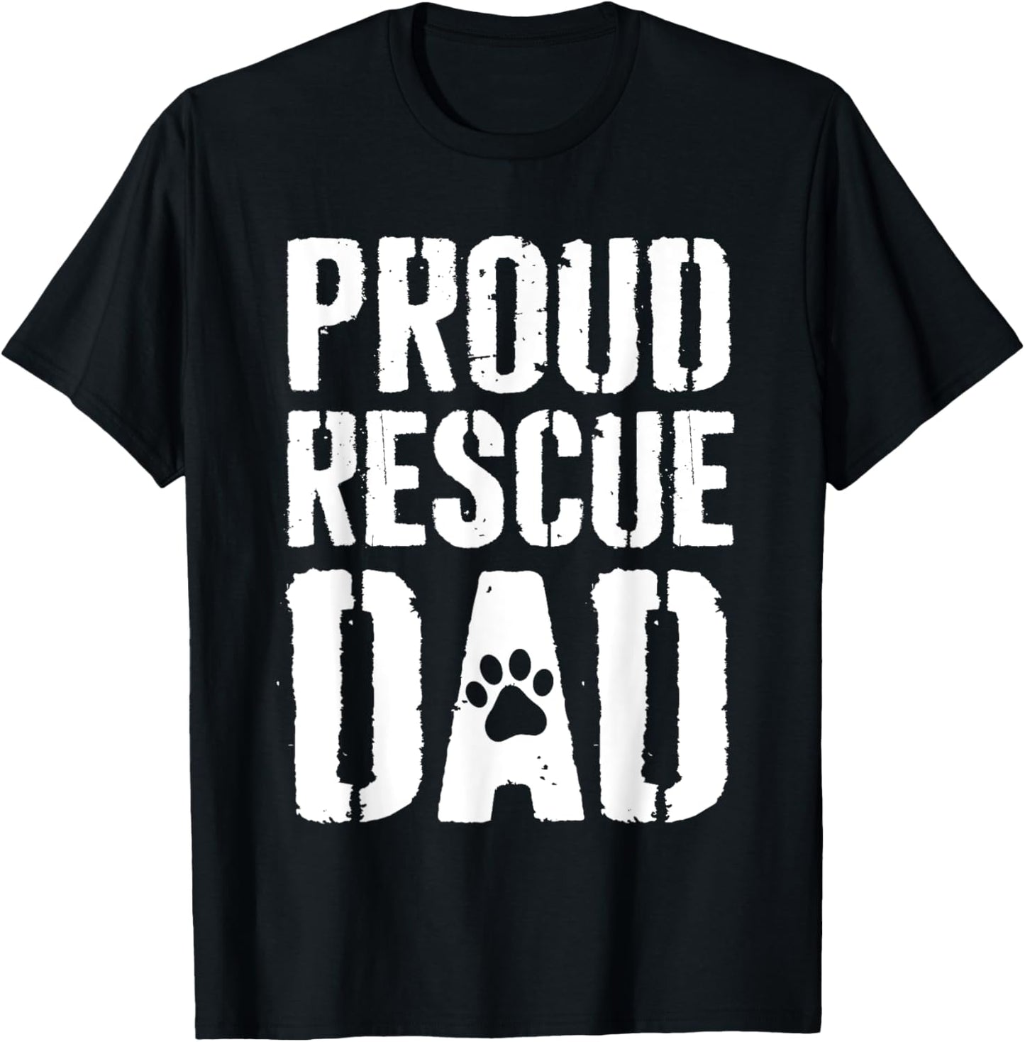 Rescuer Dog Dad Activist T-Shirt