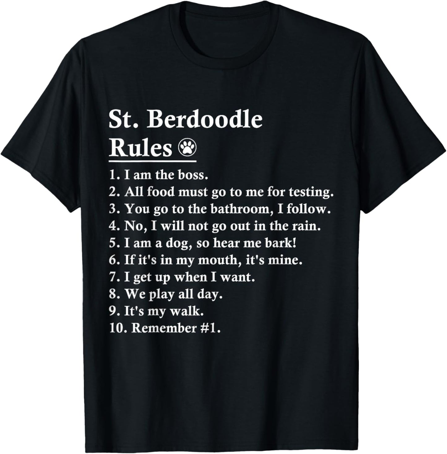 Funny St Berdoodle Dog Rules Saint Berdoodle T-Shirt