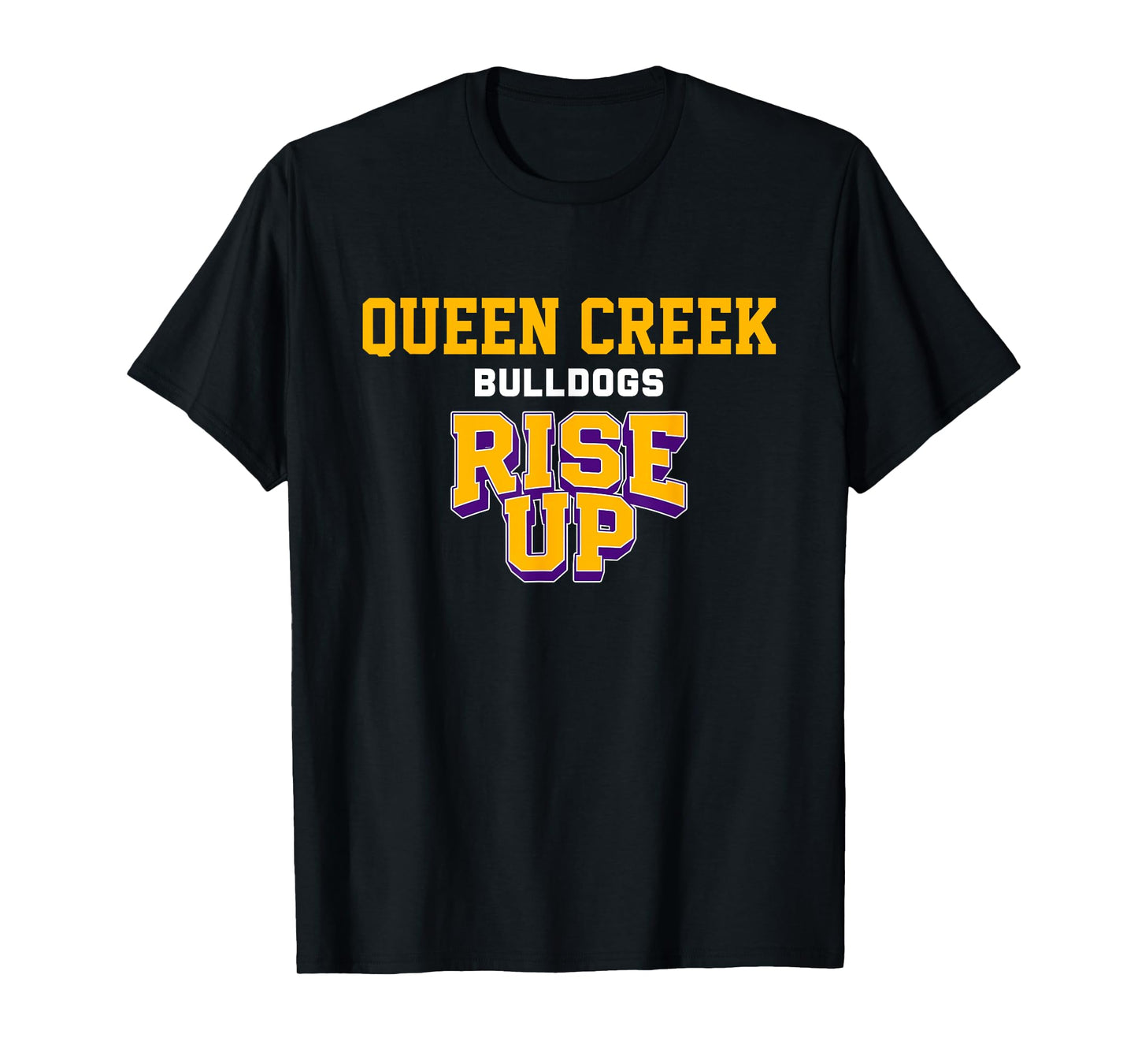 Queen Creek Bulldogs Rise Up HS T-Shirt