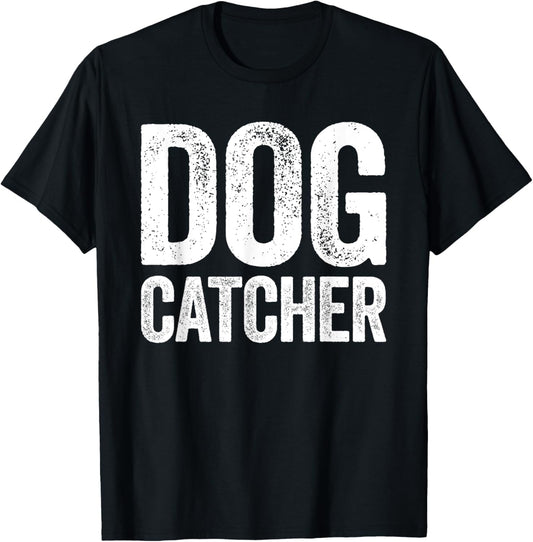 Dog Catcher T-Shirt Matching Costume Shirt T-Shirt