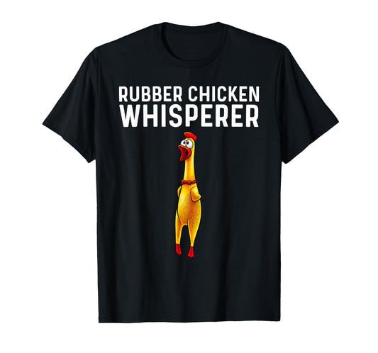 Cool Rubber Chicken Design For Men Women Kids Rubber Chicken T-Shirt