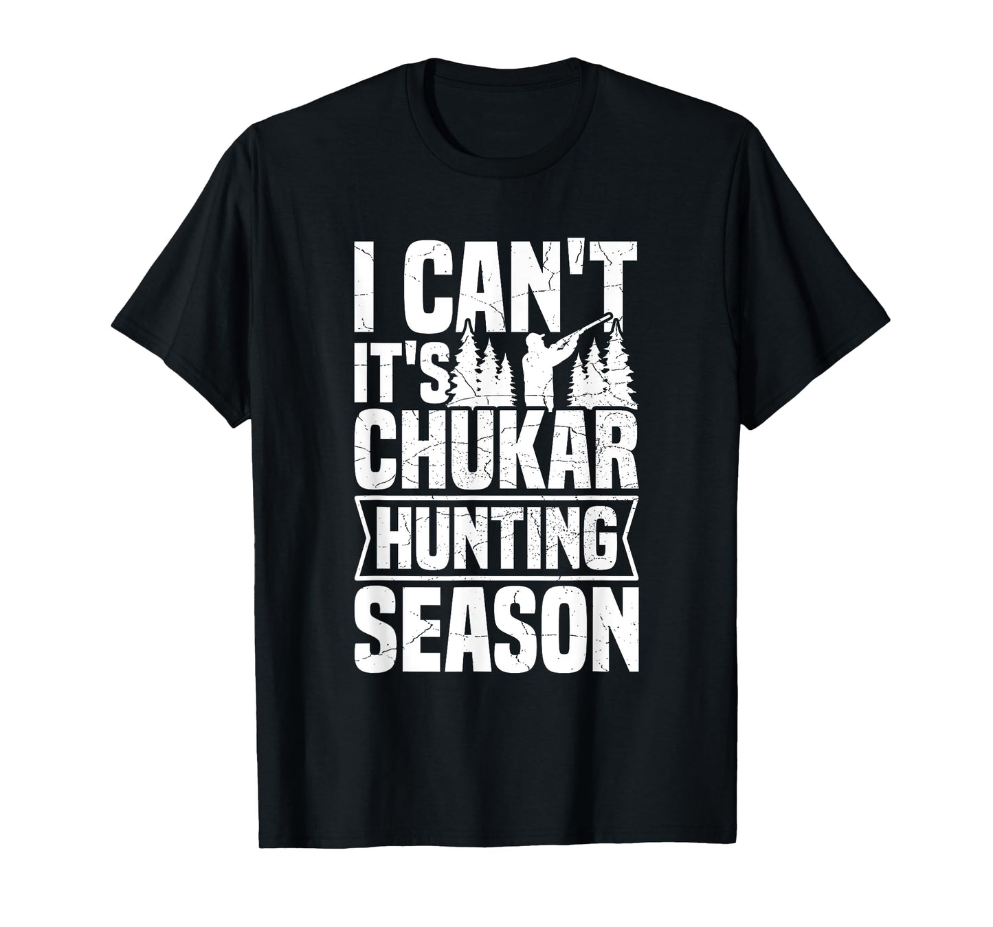 Chukar Hunting Quote for a Chukar hunter T-Shirt