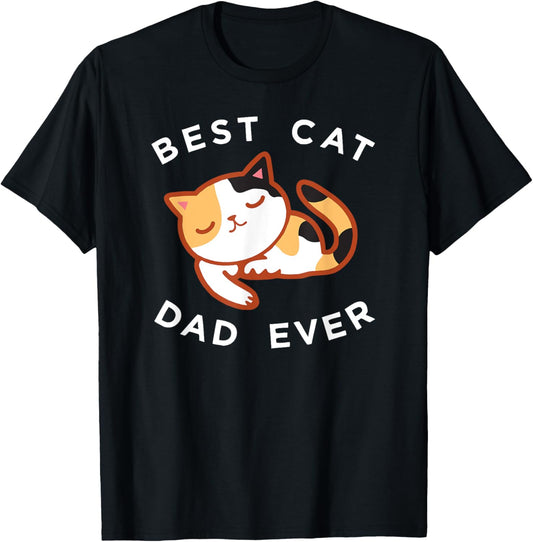 Calico Cat Dad Shirt, Best Kitty Father Ever Tee Gift T-Shirt