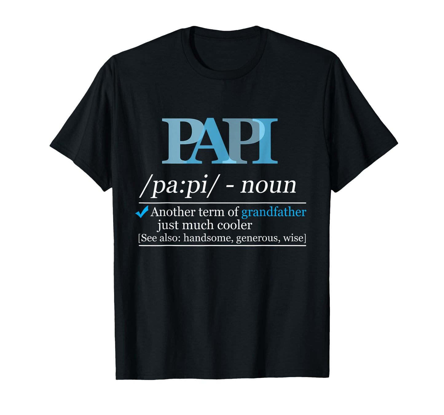 Definition Papi Funny Grandpa Dad Fathers Day Christmas T-Shirt