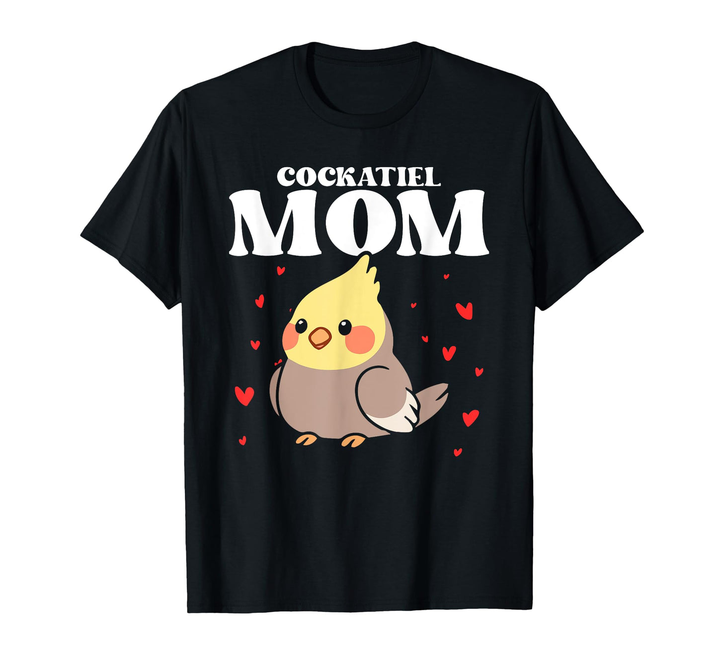 Cockatiel Mom Mother Bird Lover Ornithology Mother's Day T-Shirt