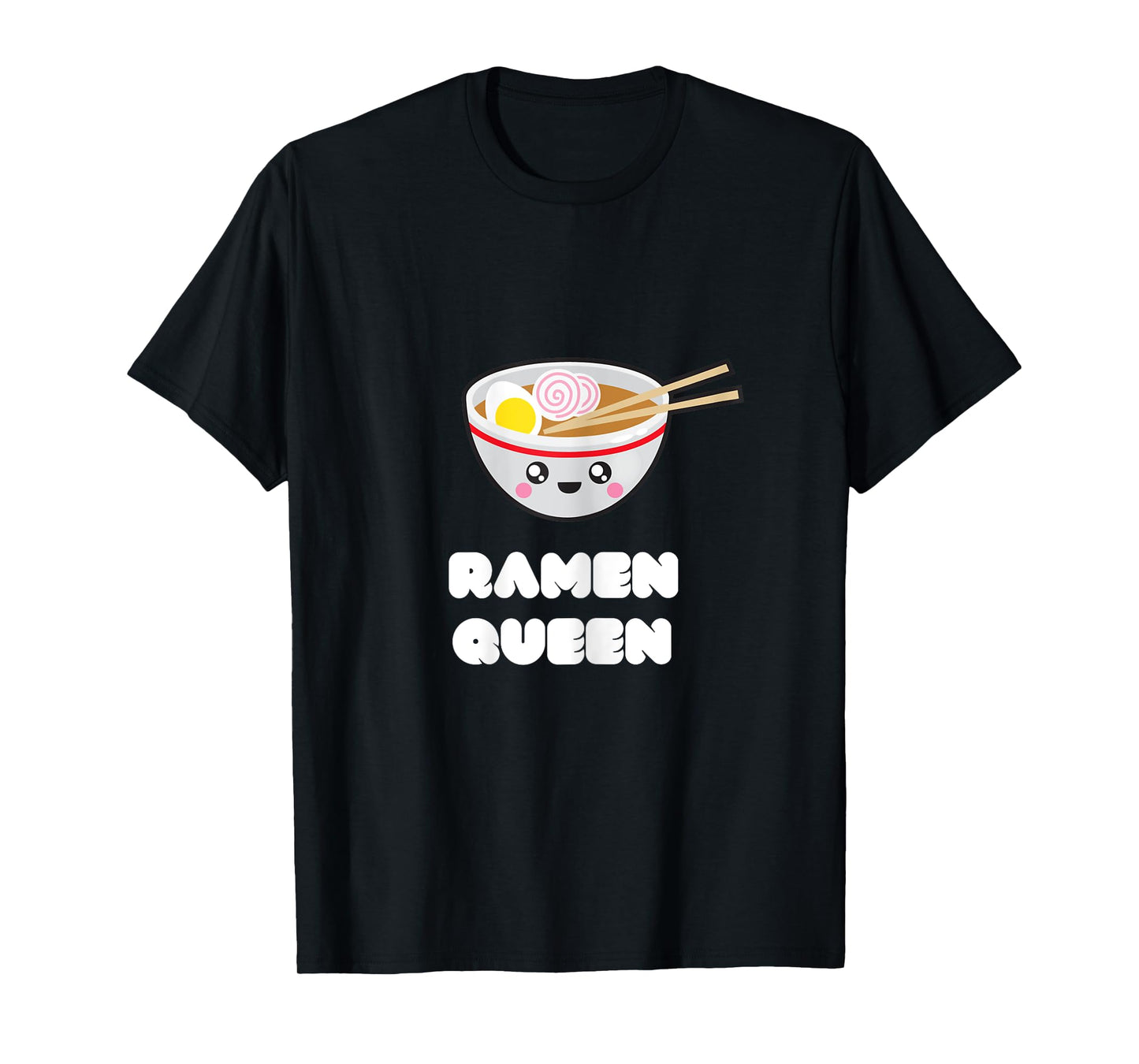 Ramen Queen Kawaii Ramen Foodie Girl's T shirt T-Shirt