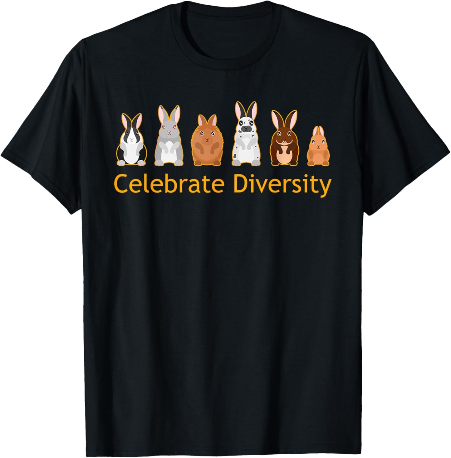 Celebrate Diversity Cute Bunnies Pet Funny Rabbit Lover Gift T-Shirt