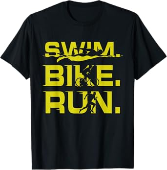 Swim Bike Run Funny Triathlete Sports Lover Outfit Triathlon T-Shirt