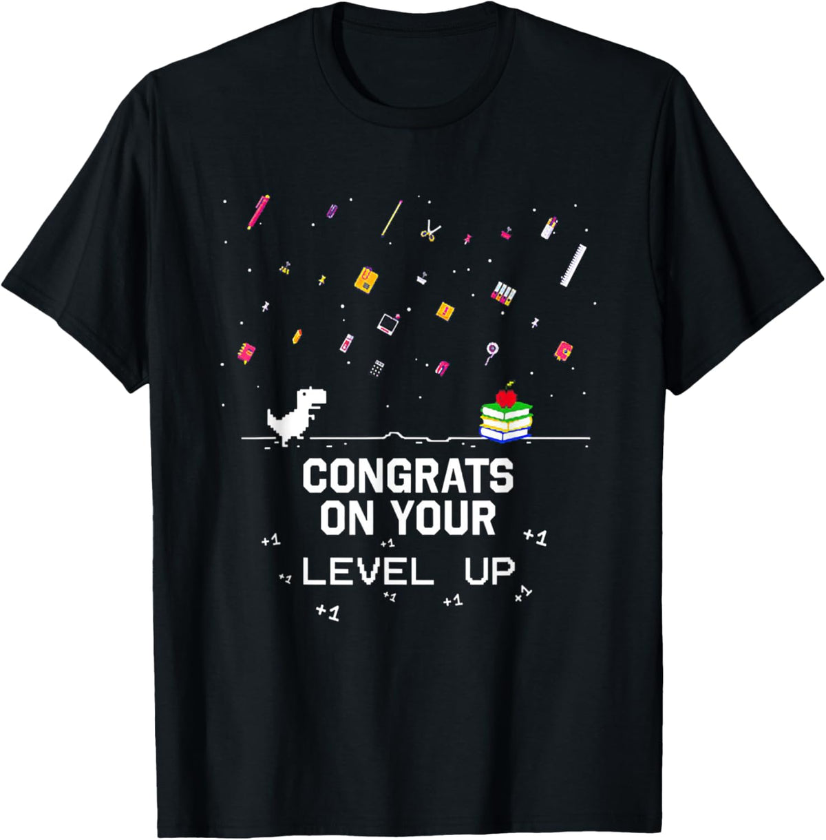 Congrats on Your Level Up Funny Dinosaur T-Shirt