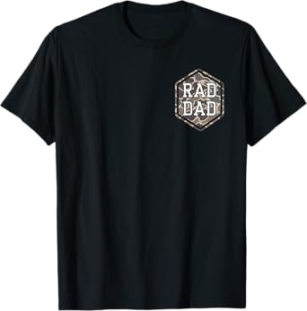 (2 SIDES) Camo Rad Dad Retro Camouflage Daddy Father's Day T-Shirt