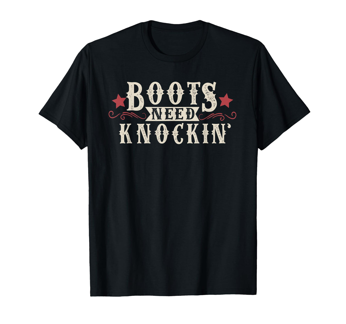 Boots Need Knocking Country Music Song Shirt T-Shirt