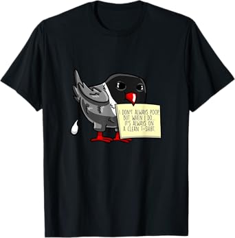 Poop On T-Shirt Note Lovebird Funny Fowl Pet Bird Lover Gift T-Shirt