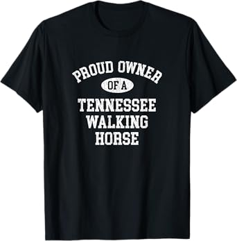 Horse Lovers Who Love Their Tennessee Walking Horse T-Shirt
