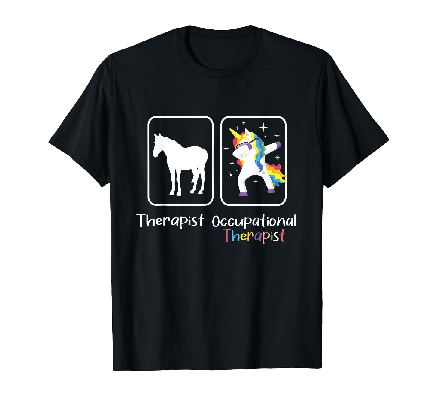 Occupational Therapist - Dabbing Unicorn Healthcare Worker T-Shirt
