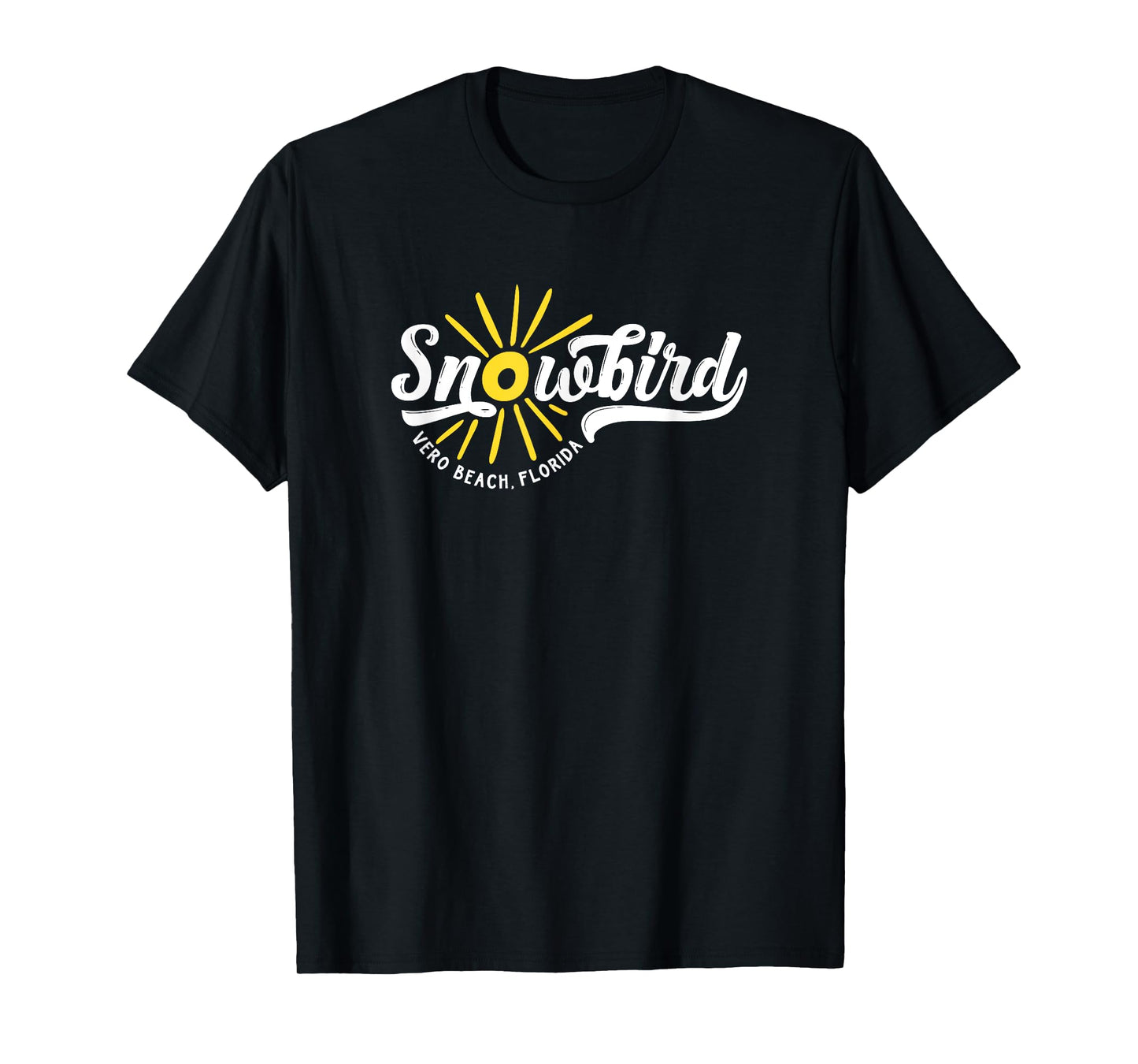 Snowbird Vero Beach Florida for the Winter T-Shirt