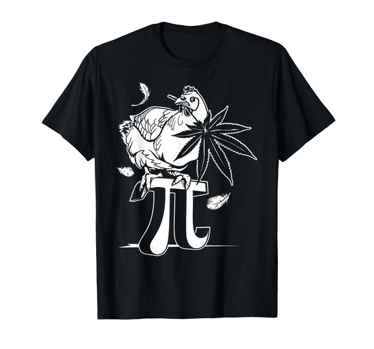 Chicken Pot Pie Pi Leaf Marijuana Cannabis Stoner 420 Weed T-Shirt