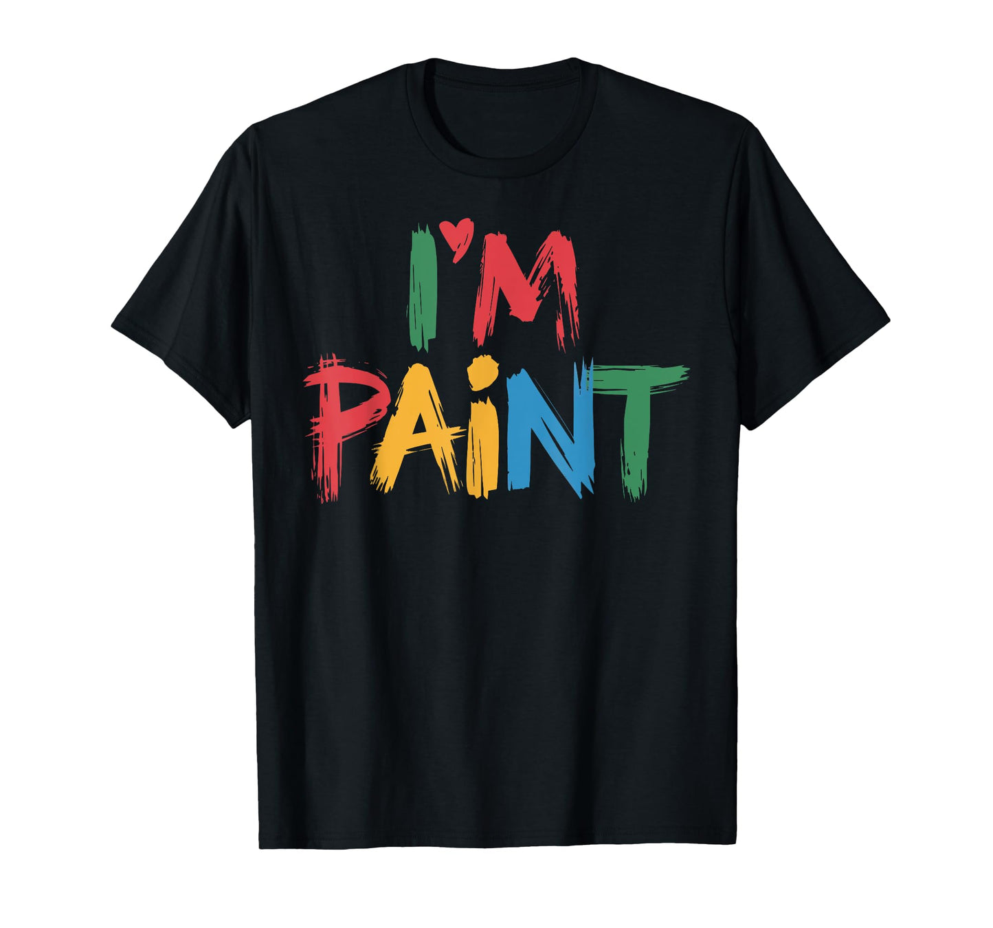 I Heart Love To Finger Paint I'm Paint Cute Couple Valentine T-Shirt
