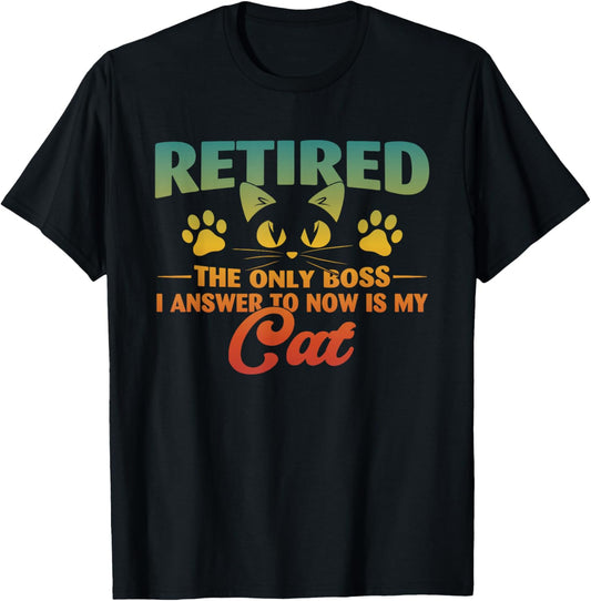 Retired Cat Funny Retirement 2024 Decoration Men Women T-Shirt