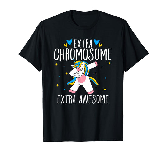 Extra Chromosome Extra Awesome Unicorn Down Syndrome T-Shirt