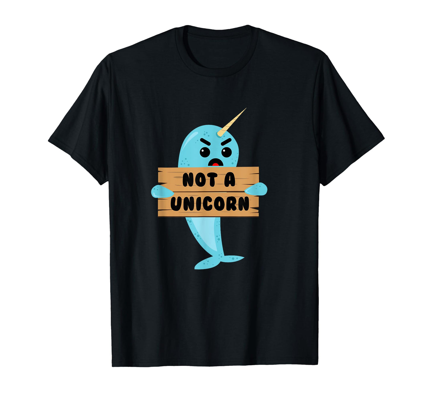 Not A Unicorn Narwhal Tshirt