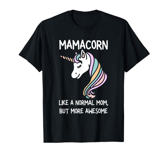 Womens Funny Mamacorn Unicorn Costume Mom Mother's Day T-Shirt
