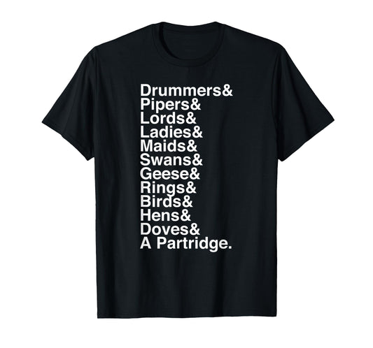 12 Days of Christmas Helvetica List T-Shirt