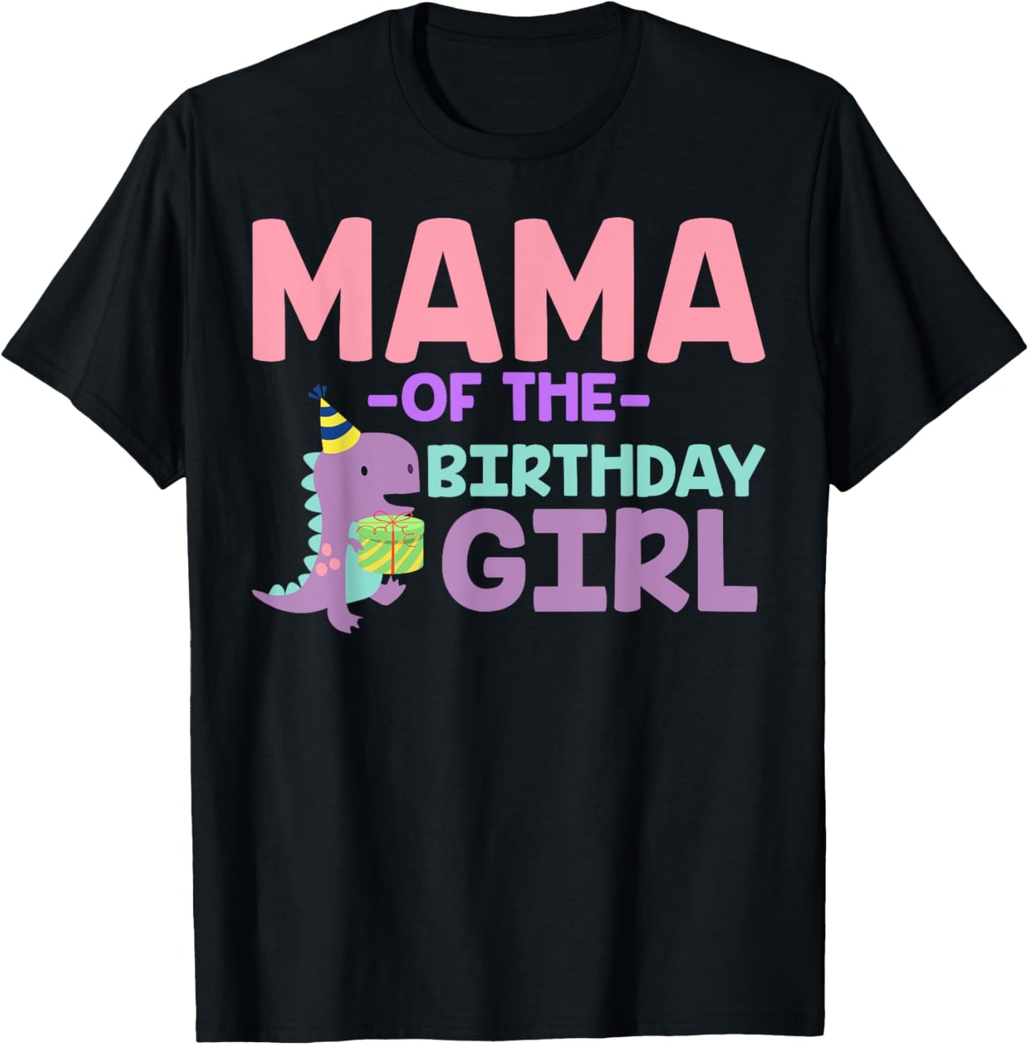 Mama of The Birthday For Girl Saurus Rex Dinosaur Party T-Shirt