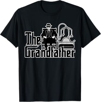 Grandfather Funny Quote Design for Grandpas T-Shirt