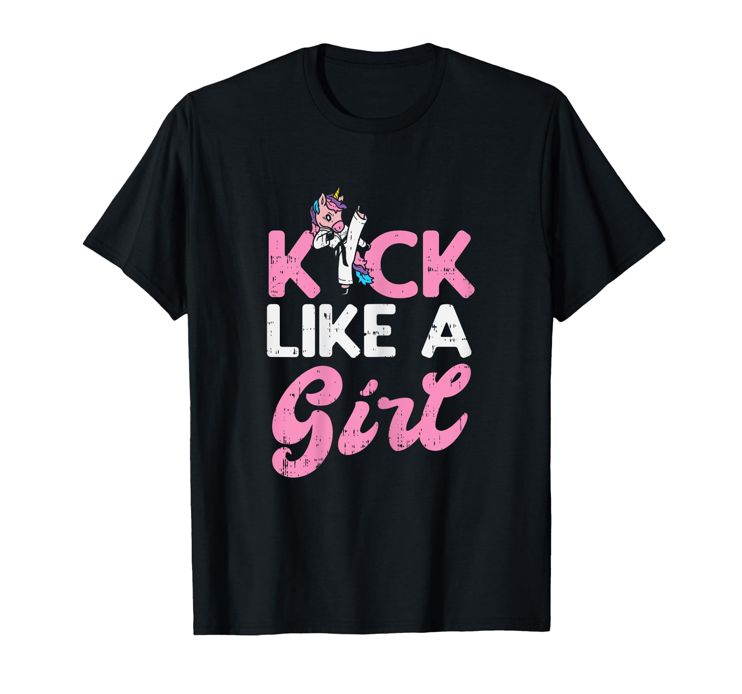 Kick Like Girl Unicorn Karate Taekwondo Martial Arts Gift T-Shirt