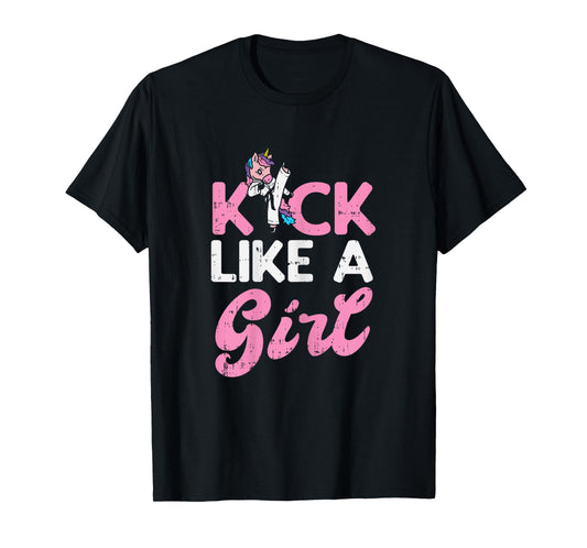 Kick Like Girl Unicorn Karate Taekwondo Martial Arts Gift T-Shirt