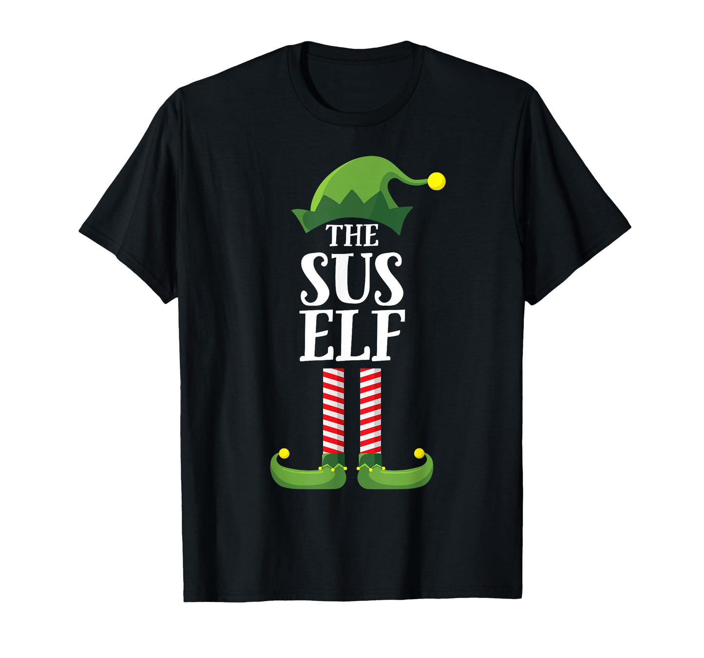 Sus Elf Matching Family Group Funny Christmas T-Shirt