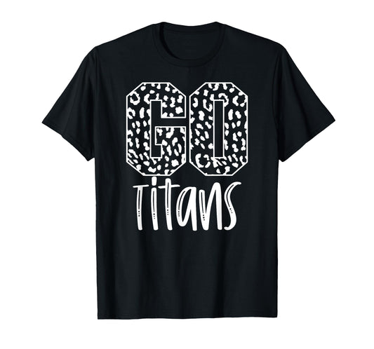 Titans Team Mascot School Spirit Game Night Leopard Print T-Shirt