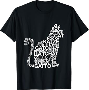 CAT | Word In All Languages | Cats love | Pet animal | Kitty T-Shirt