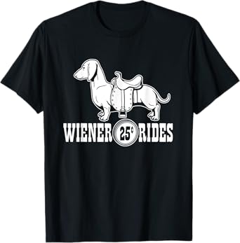Weiner Rides | Funny Dachshund T- Shirt T-Shirt
