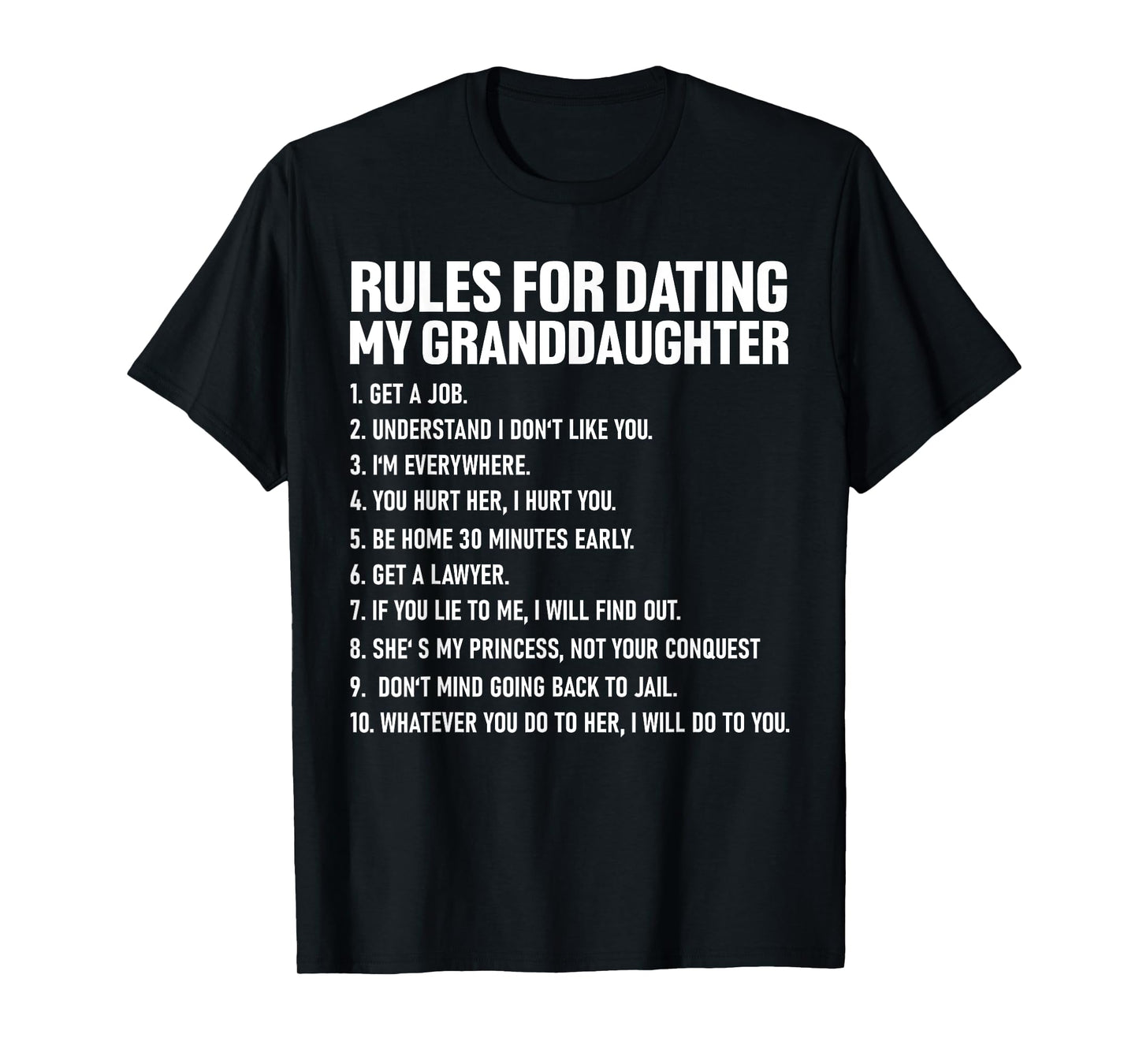 Rules For Dating My Granddaughter Funny Daughter Fathers Day T-Shirt