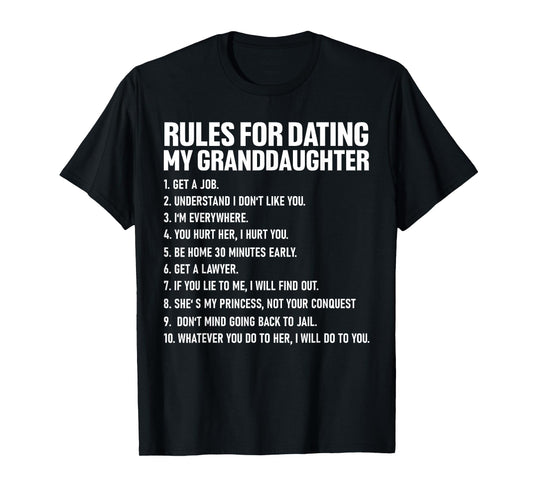 Rules For Dating My Granddaughter Funny Daughter Fathers Day T-Shirt