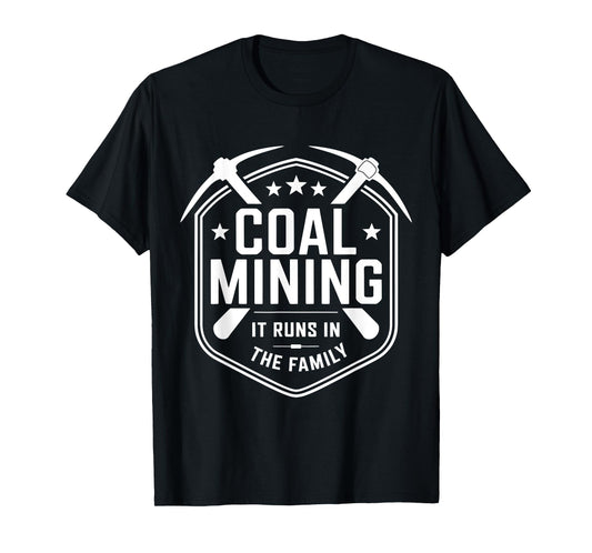 Coal Mining Family T-Shirt