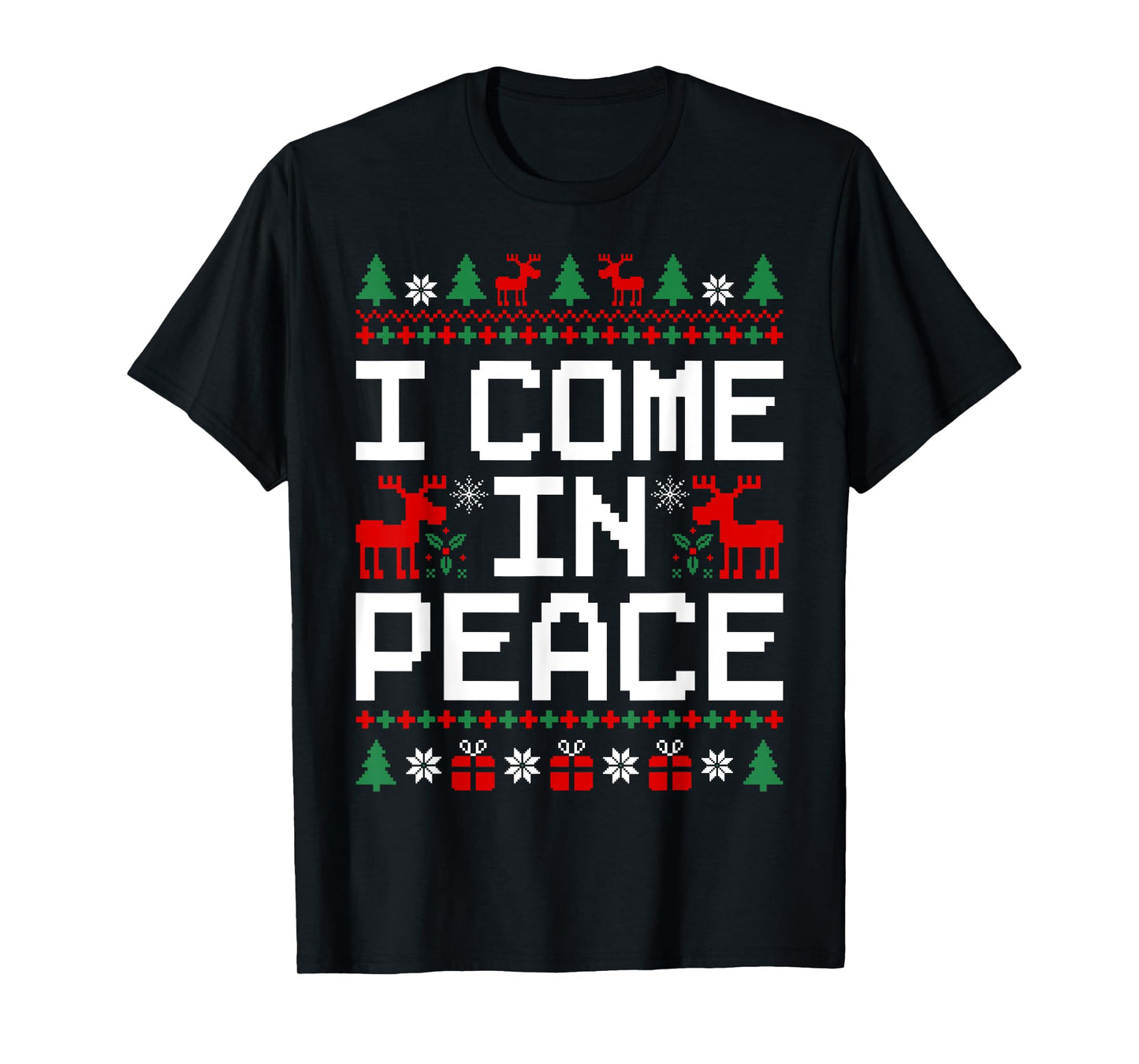 Couples Ugly Christmas Sweaters I'm Peace I Come In Peace T-Shirt