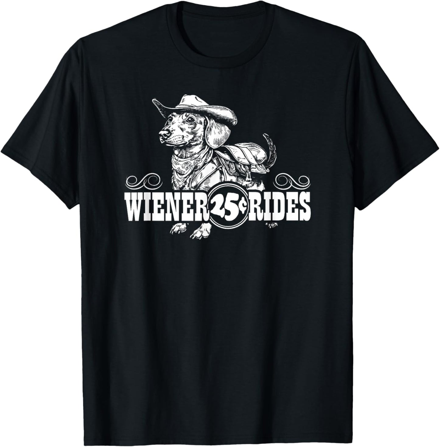 Wiener Rides Dachshund Lover Doxie Weenie Dog Owner funny T-Shirt