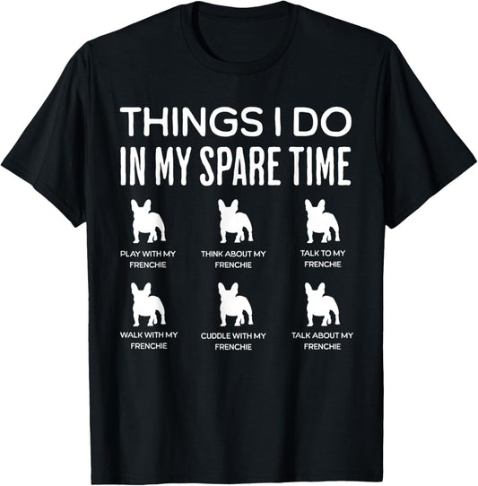 Frenchie French Bulldog Dog T-Shirt